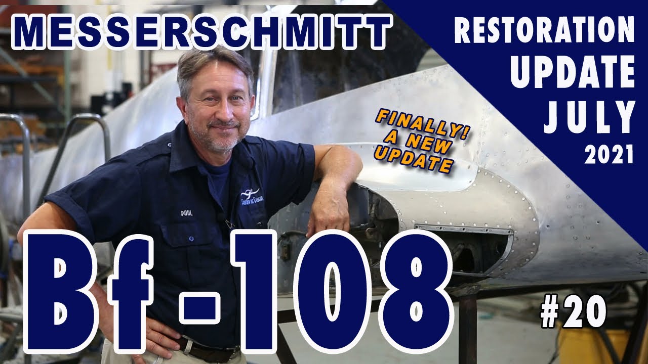 Messerschmitt Bf-108 — Обновление реставрации №20 — июль 2021 г.