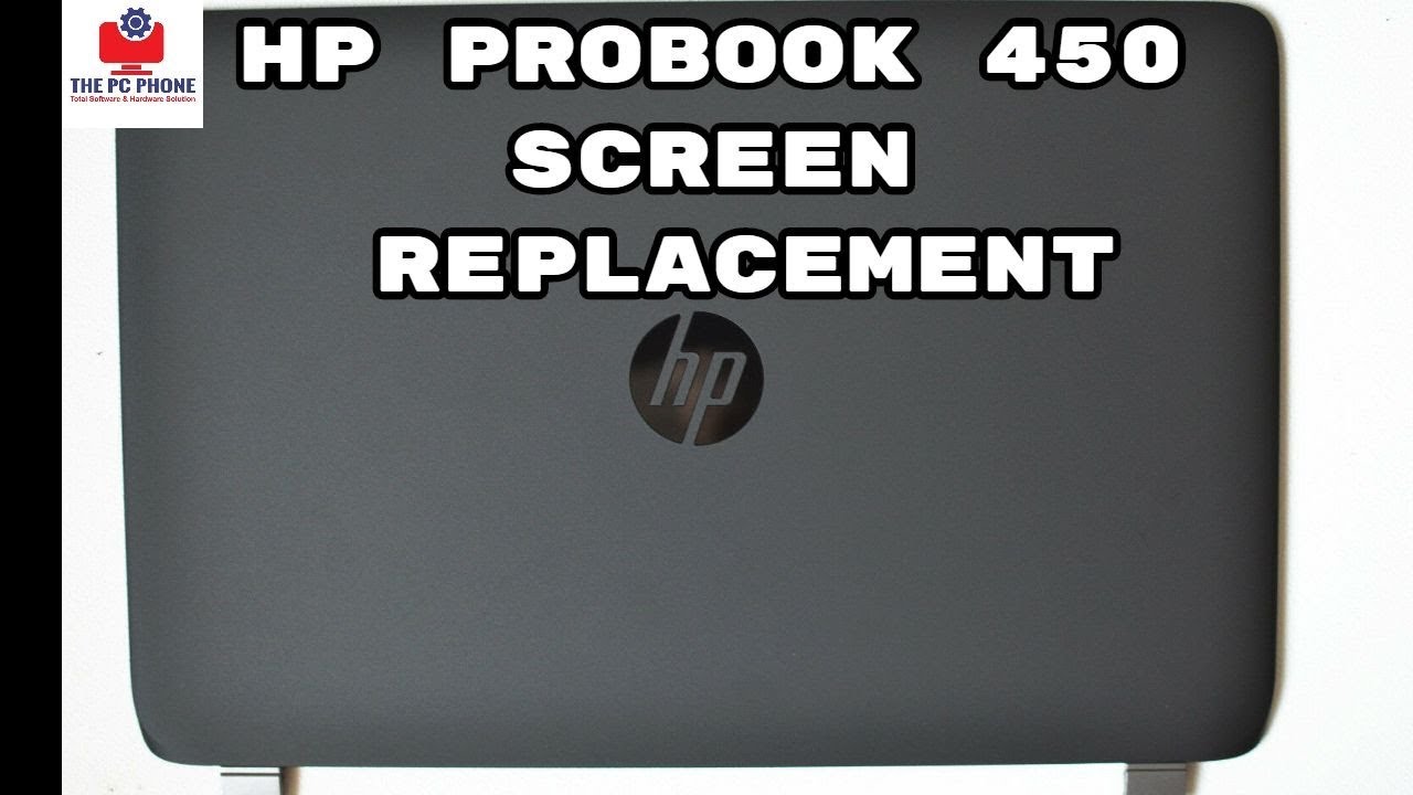 Пошаговая инструкция по замене экрана HP PROBOOK 450