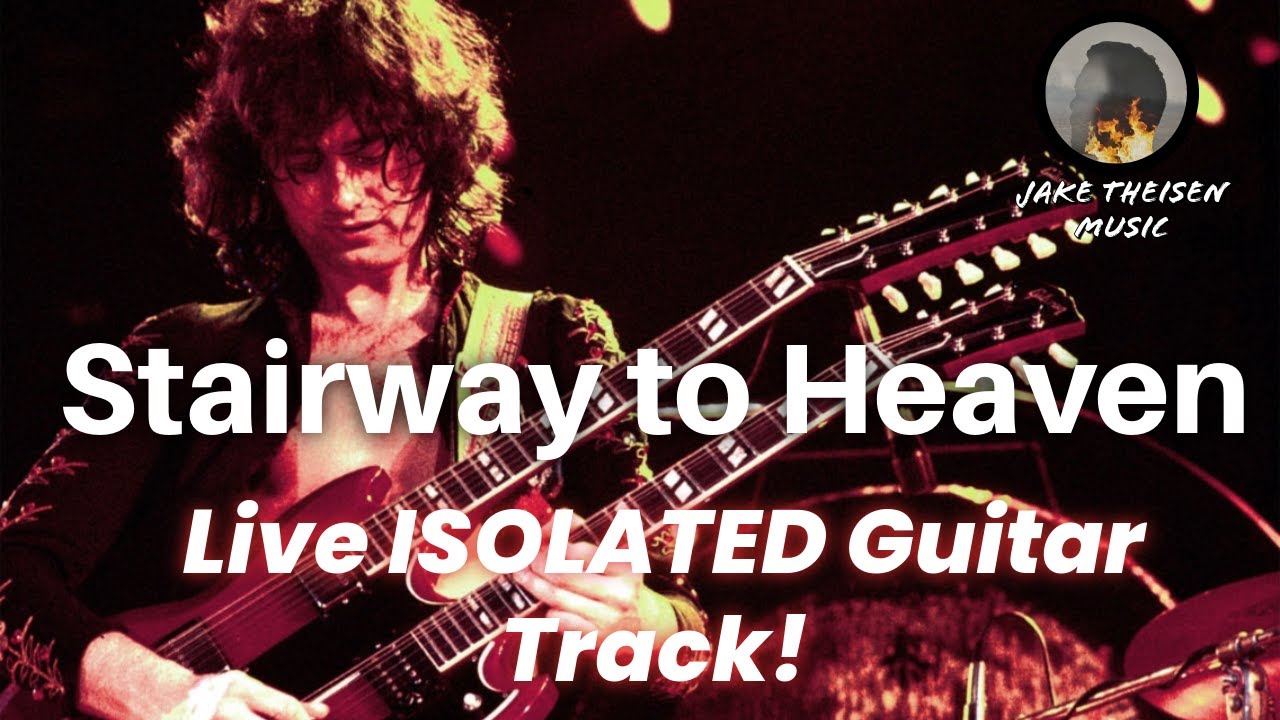Stair Way to Heaven: ISOLATED Guitar Track!!
