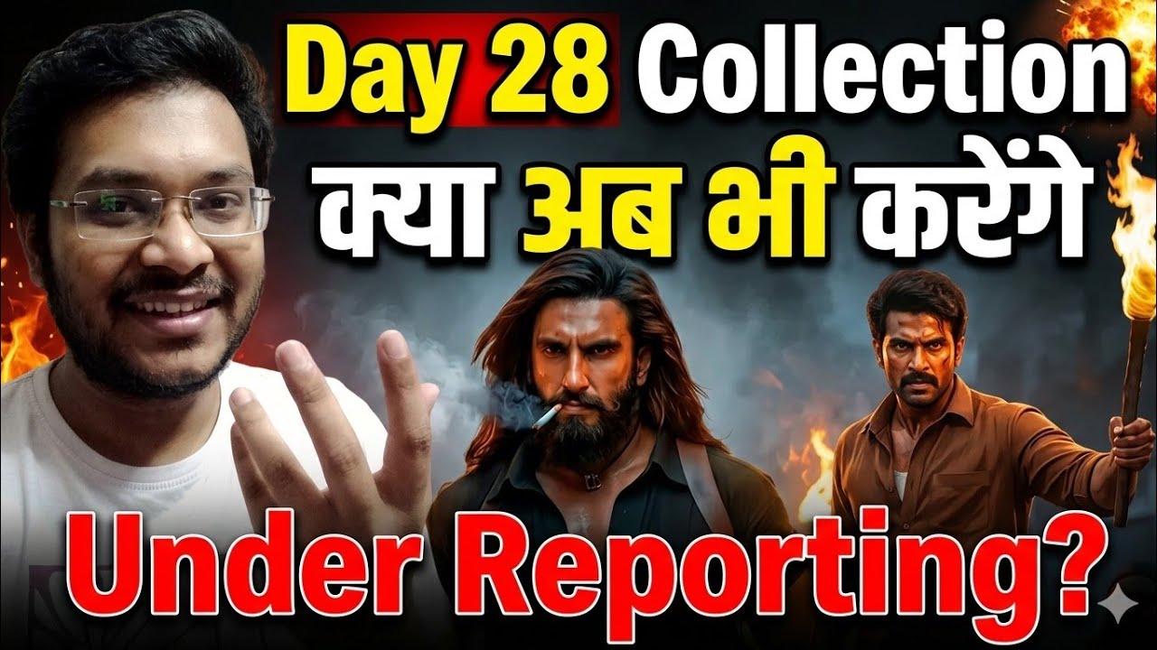 DHURANDHAR 2 DAY 28 COLLECTION | DHURANDHAR 2 ADVANCE BOOKING REPORT BOX OFFICE PREDICTION RANVEER S