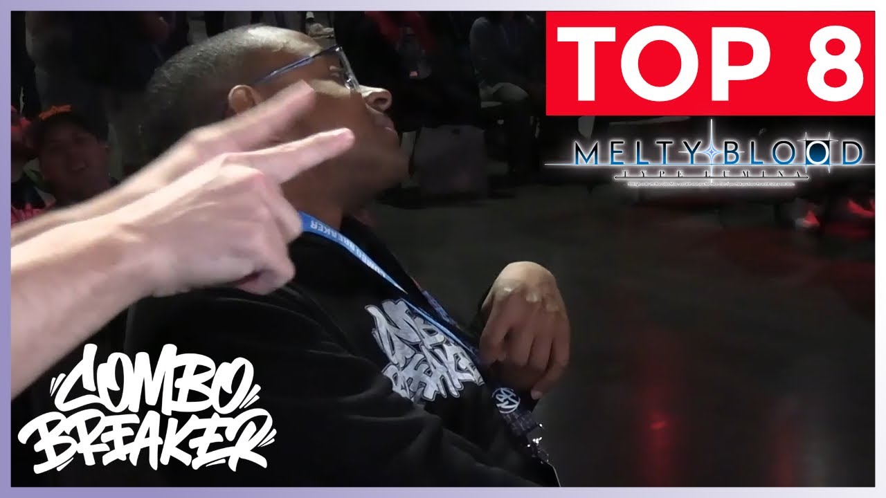 COMBO BREAKER 2024 - MELTY BLOOD: TYPE LUMINA (TOP 8)