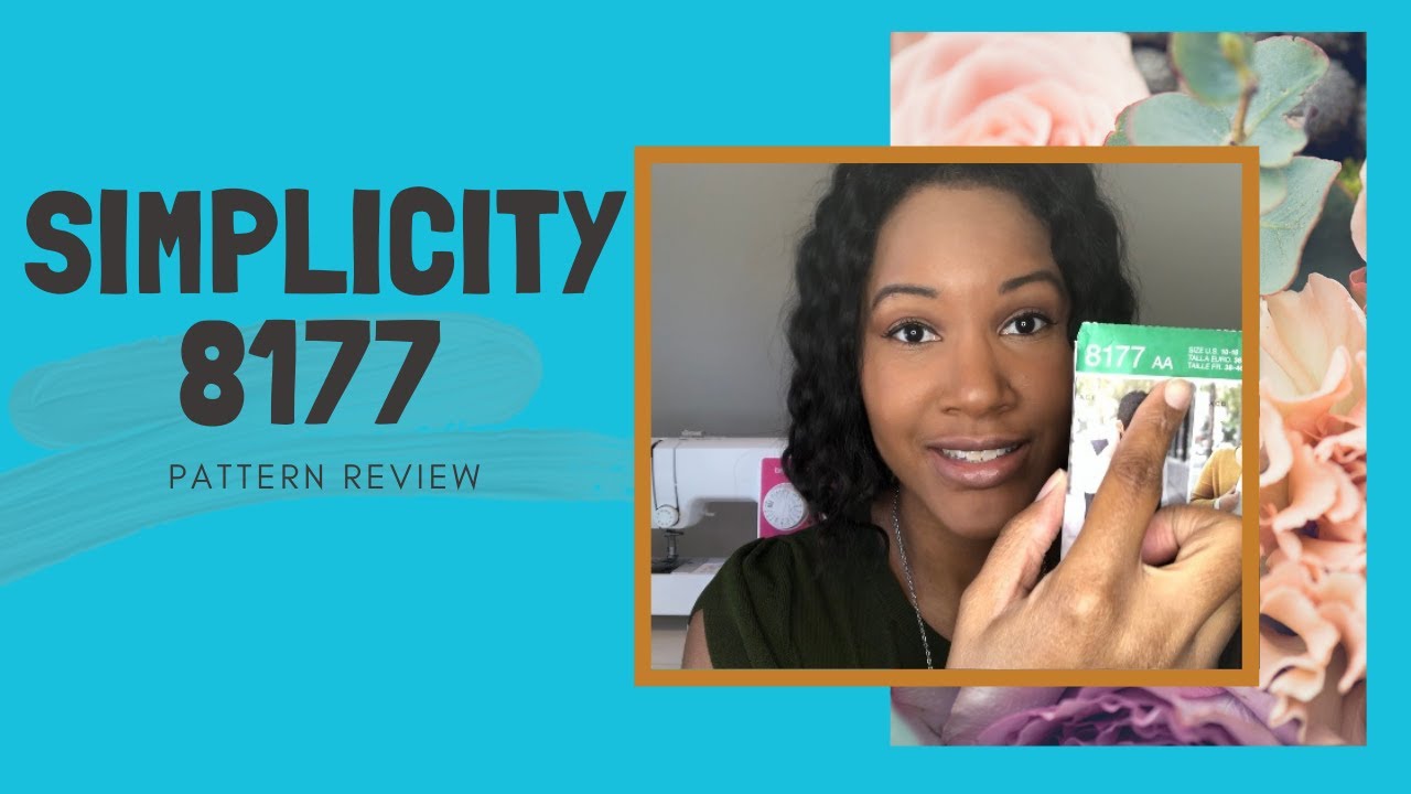 SIMPLICITY 8177 PATTERN REVIEW
