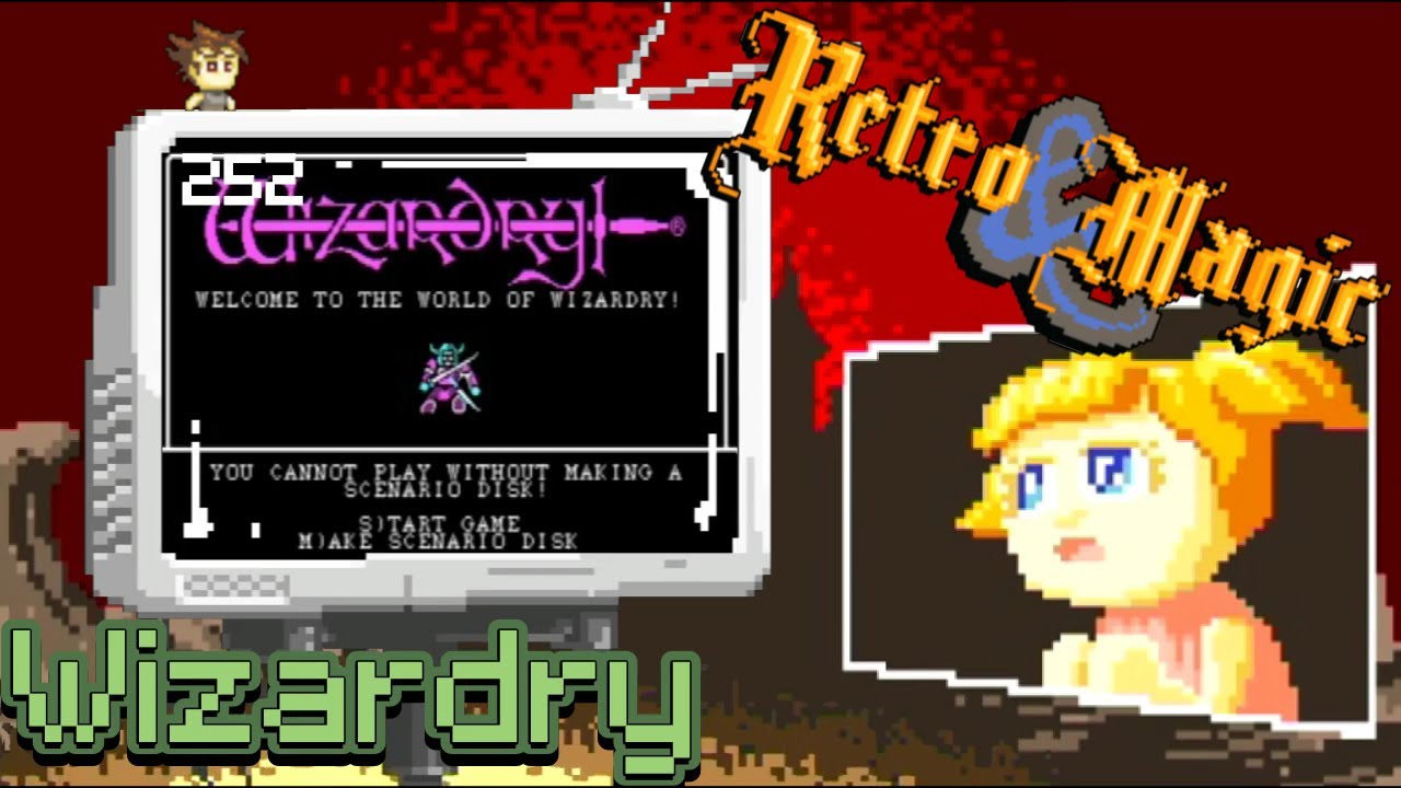 RETRO & MAGIC #252 Wizardry