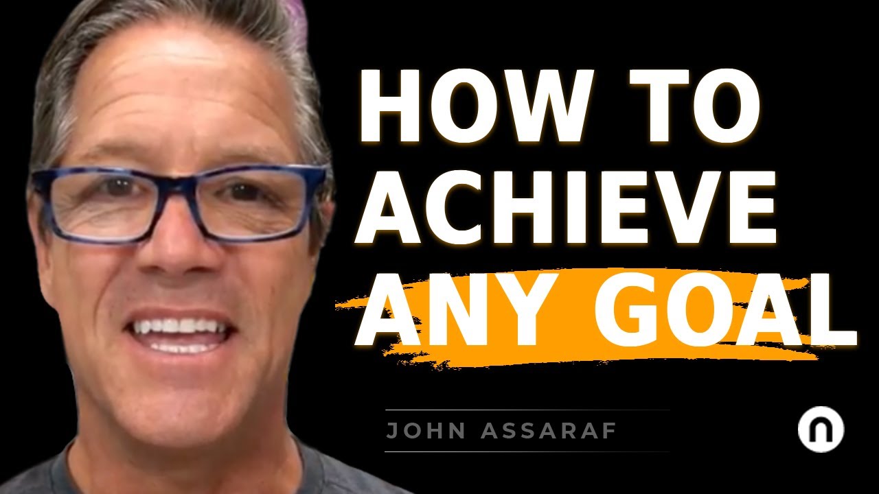 How to Achieve Any Goal