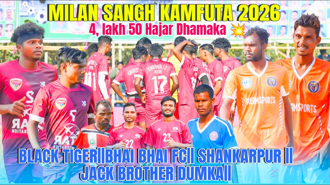 Black Tiger||Bhai Bhai Fc||mmc Shankarpur||At:-Milan shangh Kamputa||