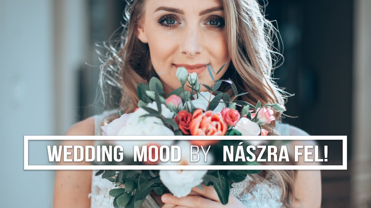Wedding Mood by Naszra Fel! // 2020