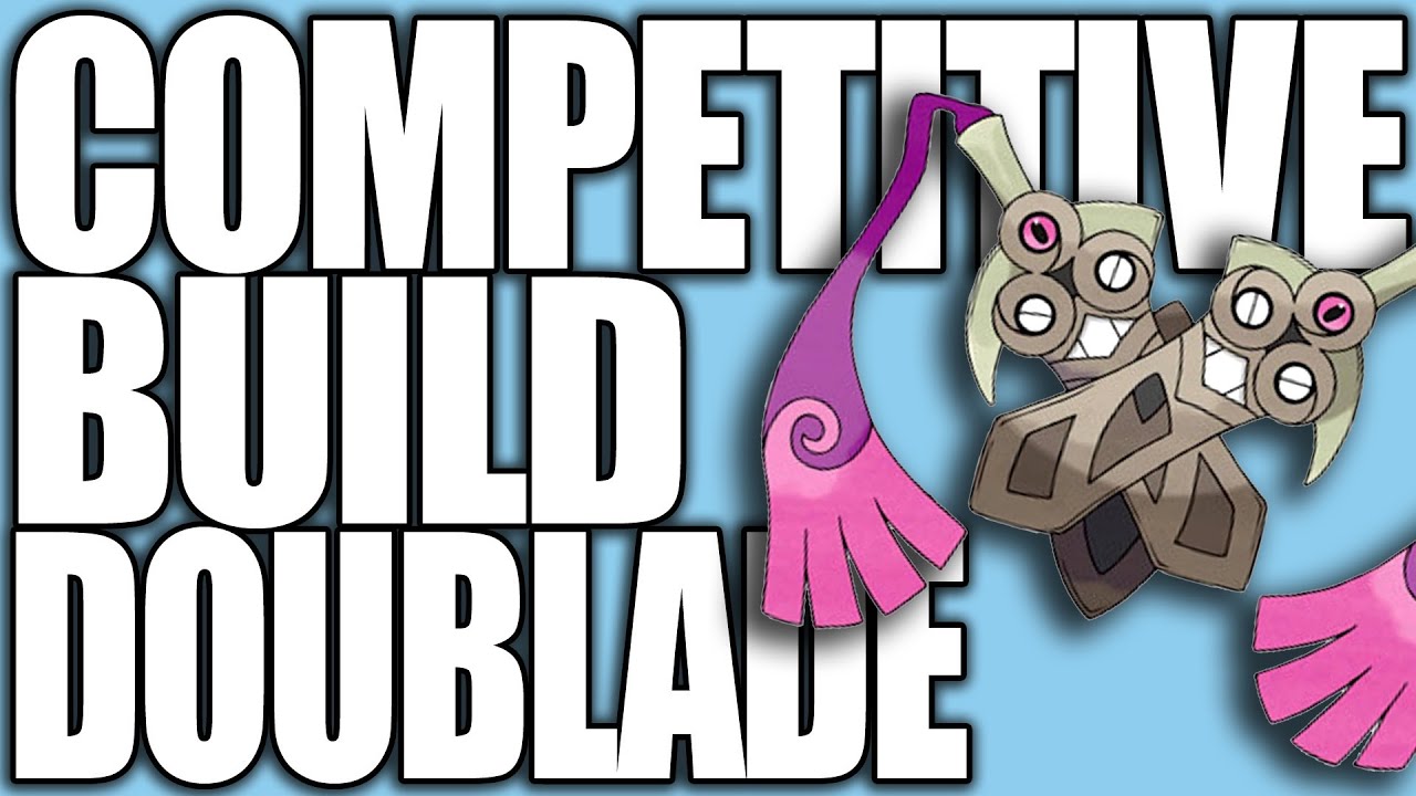Pokemon XY: Competitive Builds 101 - Doublade