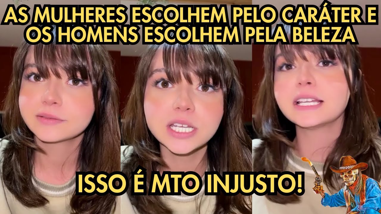 REALMENTE ESCOLHEM PELO CARÁTER E NÃO PELA BELEZA?