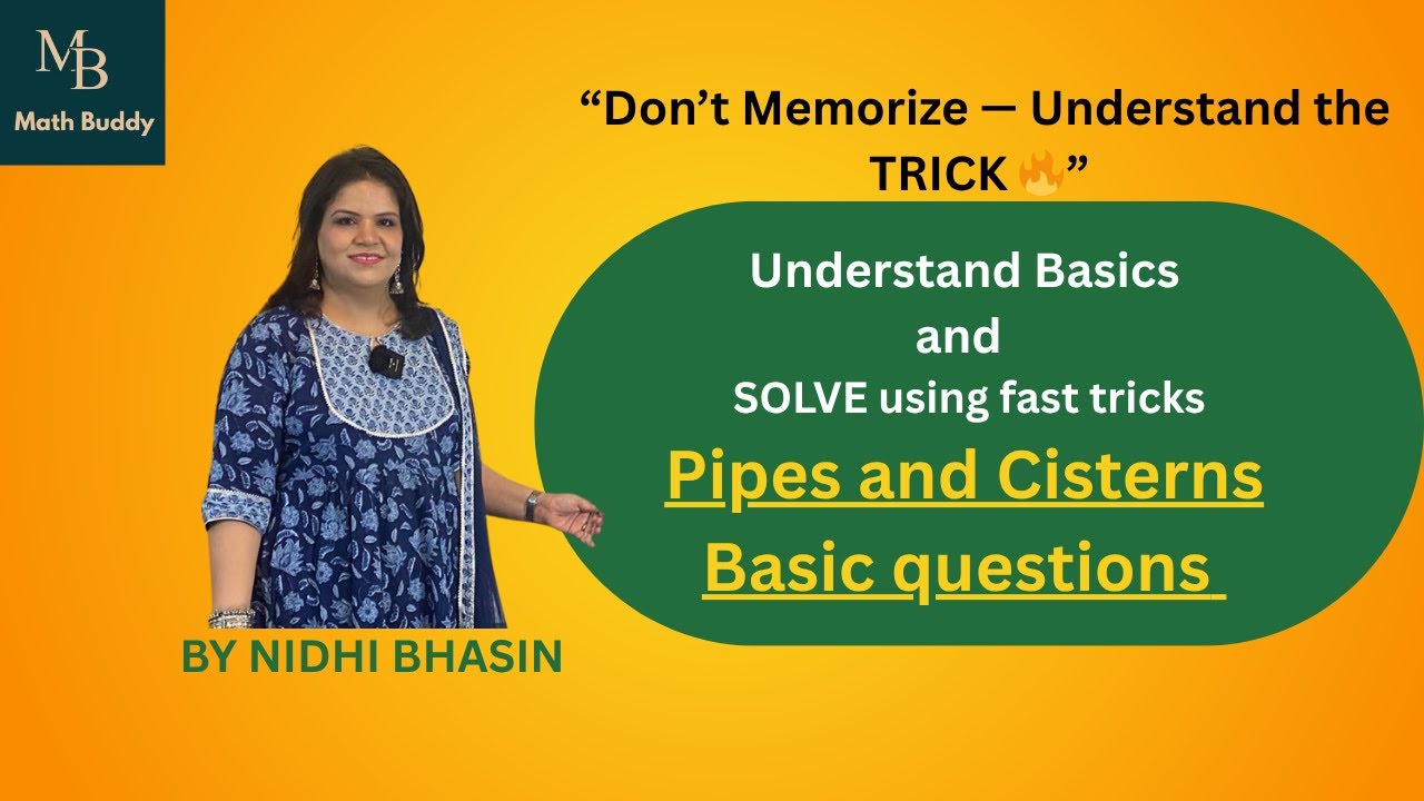 Part 1- Pipes & Cisterns: Concept + Tricks  | CTET / DSSSB / KVS / SuperTET,#nbmathbuddy,