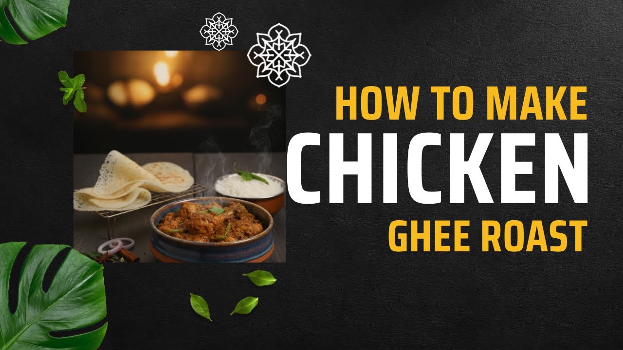 Famous Chicken Ghee Roast | South Indian Style | Must Try!