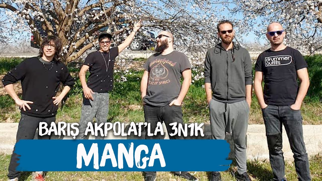 maNga - Barış Akpolat ile 3N1K