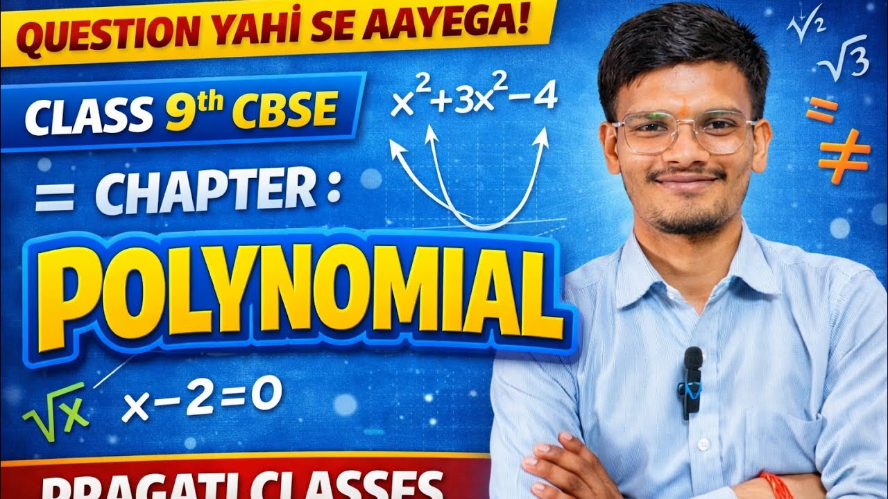 Class 9 CBSE Maths – Polynomials One Shot | 100% Exam Important Questions 
