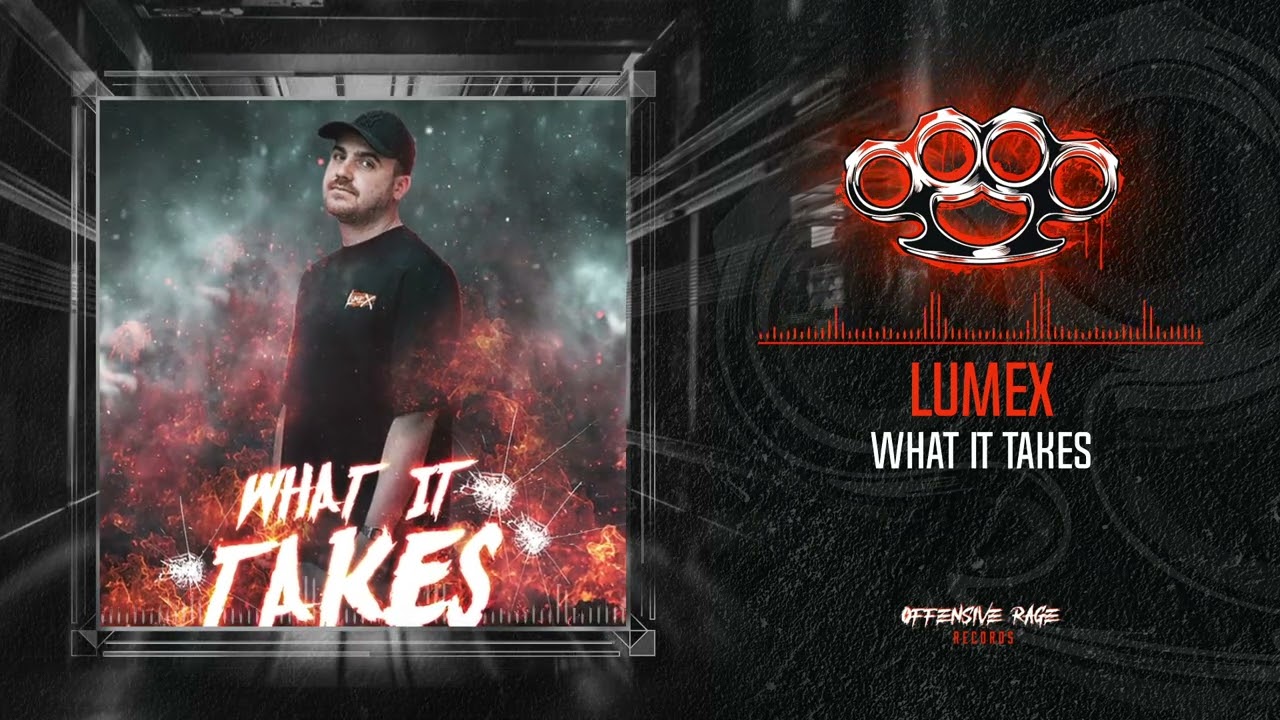 Lumex - What it Takes