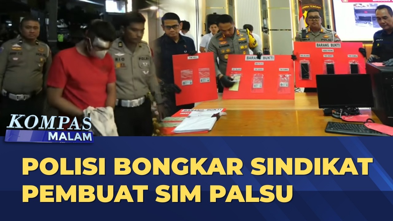Polisi Bongkar Sindikat Pemalsuan SIM Lintas Jawa-Sumatera | KOMPAS MALAM