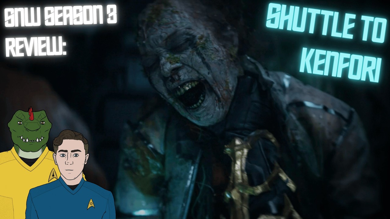 STAR TREK DOES ZOMBIES? | Star Trek Strange New Worlds S3 Episode 3 'Shuttle to Kenfori' Review