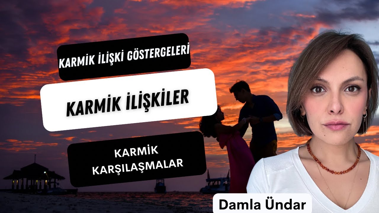 Karmik Aşklar /Doğum Haritalarında Karmik İlişki G&ouml;stergeleri /Karma