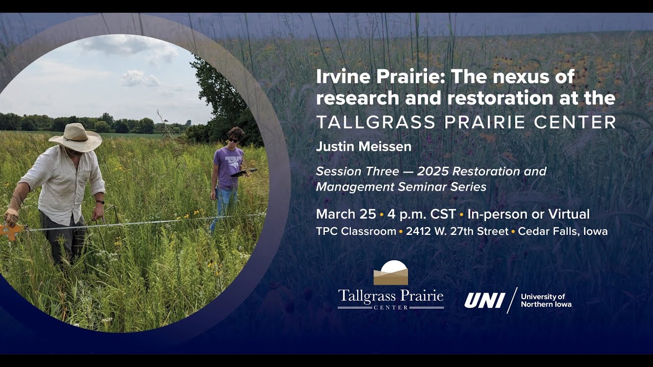 2025 Restoration and Management - Irvine Prairie: The nexus of research and restoration at the TPC