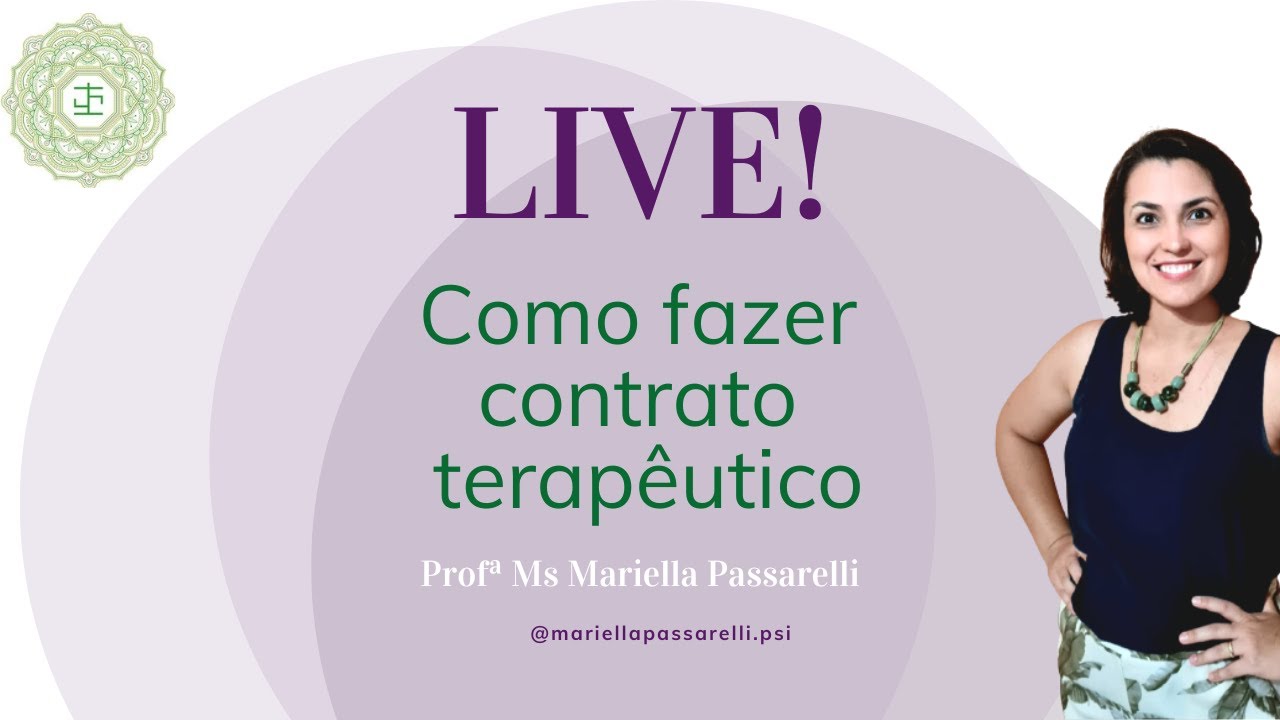 Como fazer um contrato terapêutico claro e ético | Live
