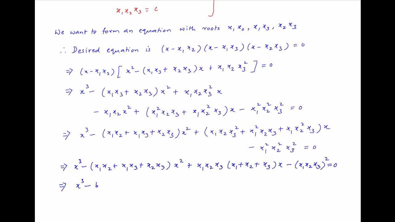 Form an equation whose roots are the product of every two roots of x^3 - ax^2 + bx + c = 0.