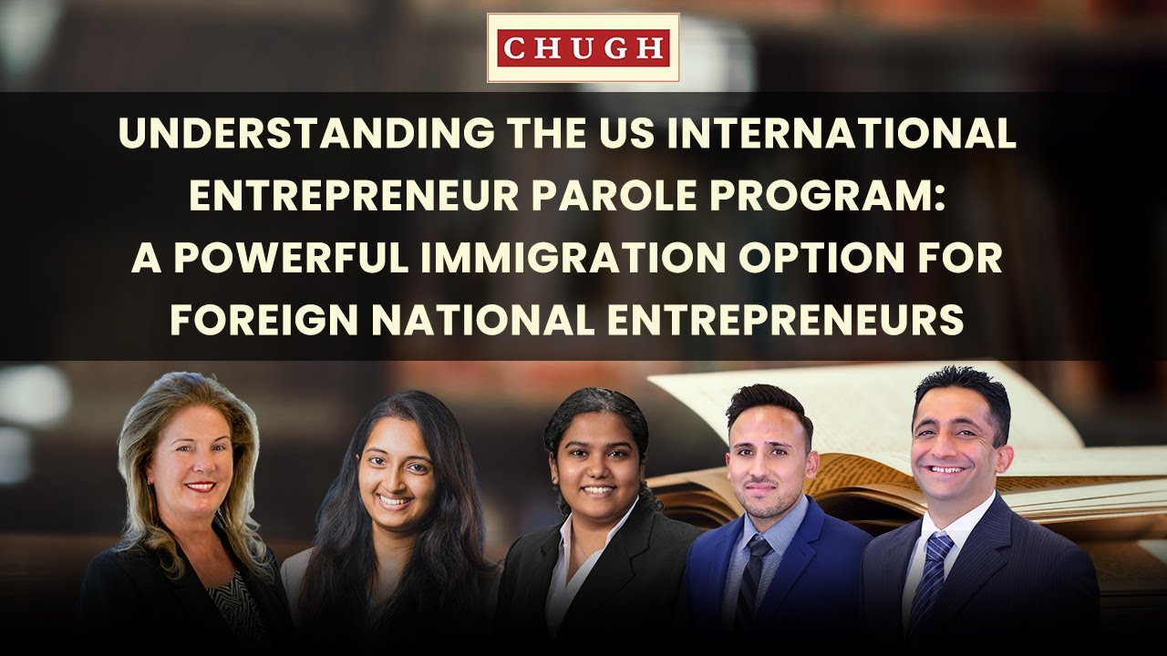 Understanding the US International Entrepreneur Parole Program