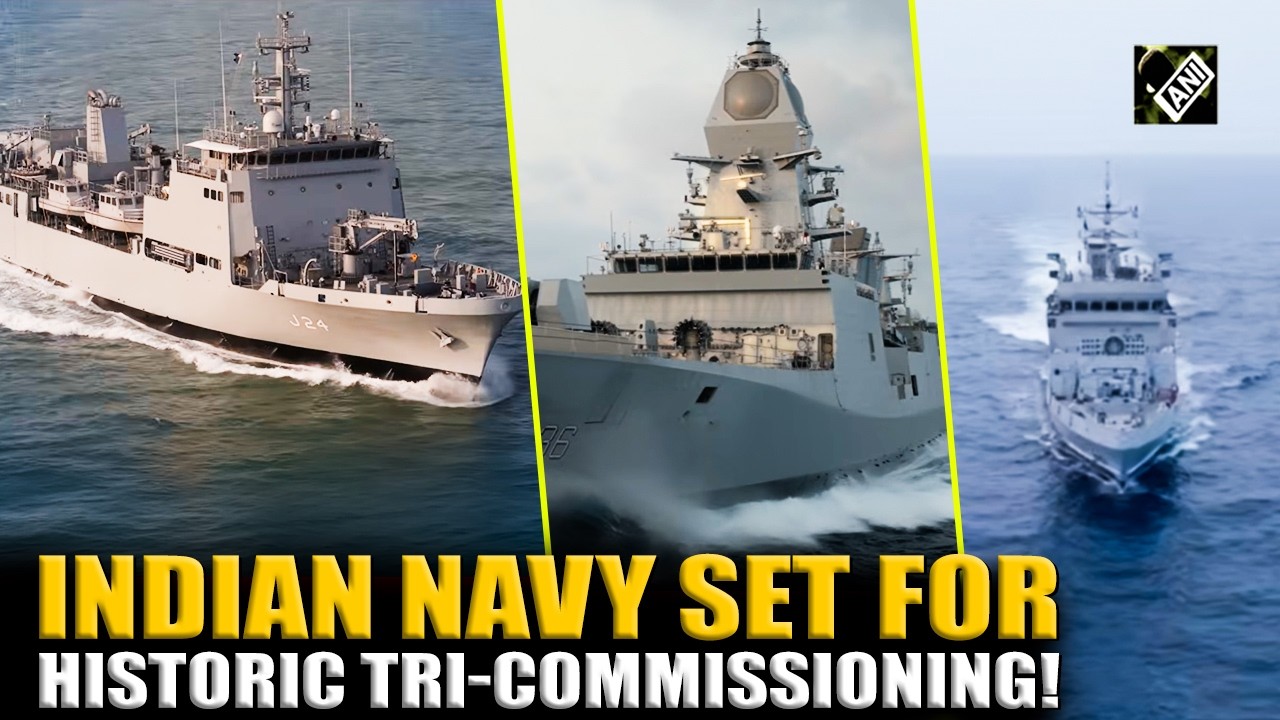 Indian Navy set for historic tri-commissioning with INS Agray, INS Dunagiri & Sanshodhak in Kolkata