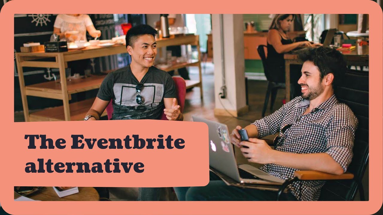 Why Ticket Tailor is the leading Eventbrite alternative for your event