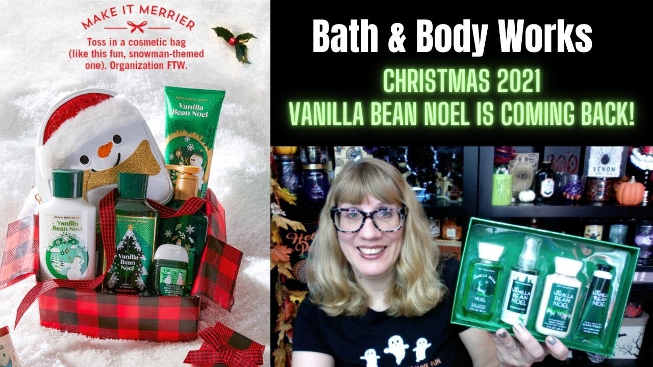 Bath & Body Works CHRISTMAS 2021 Vanilla Bean Noel Is Coming Back!