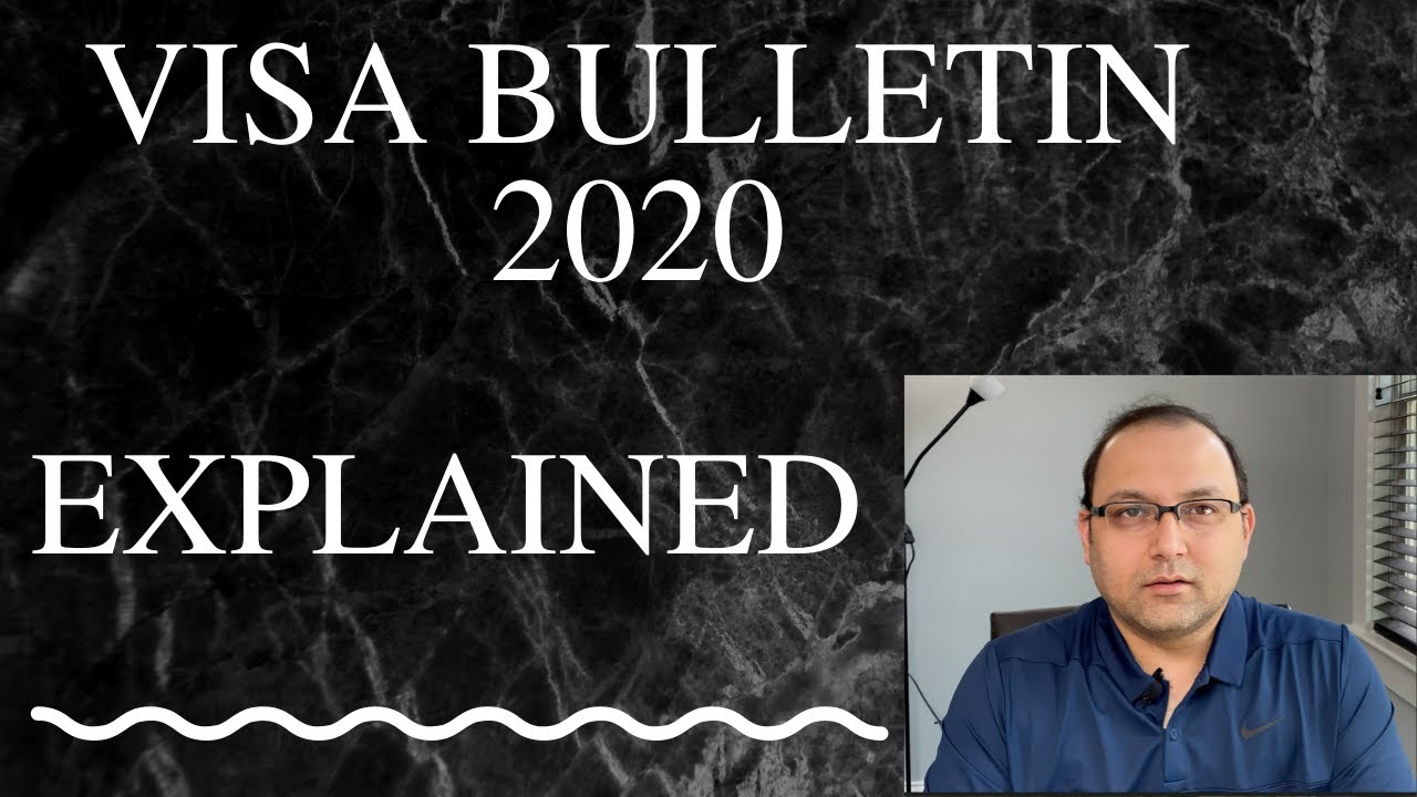 Visa Bulletin 2020 Explained (what is visa bulletin)