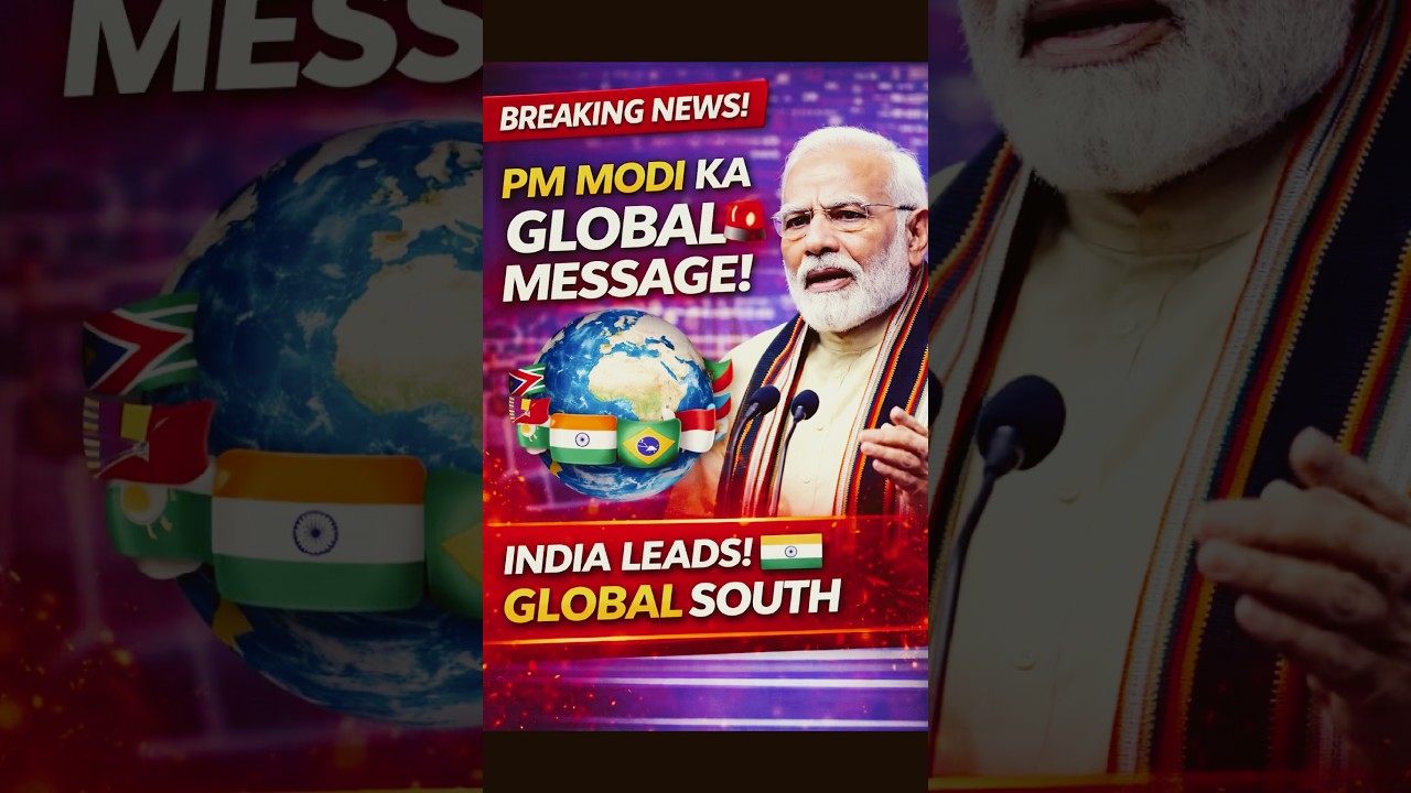 PM Modi ka Bada Global Message 🚨 India Leads! 