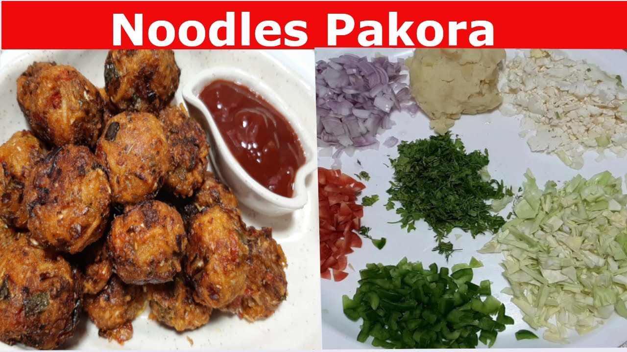 Noodles Pakora | Noodles ke pakode | Pakora Recipe |