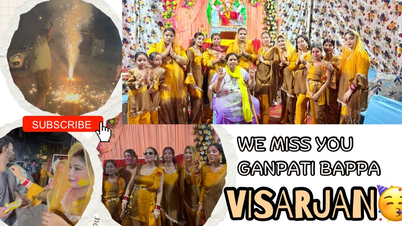 We MISs you GANPATI BAPPA 🥺❤️ VISARJAN Day 🥳 bhut enjoy kiya hum sb ne😍💃🏻 #2025 #youtube 