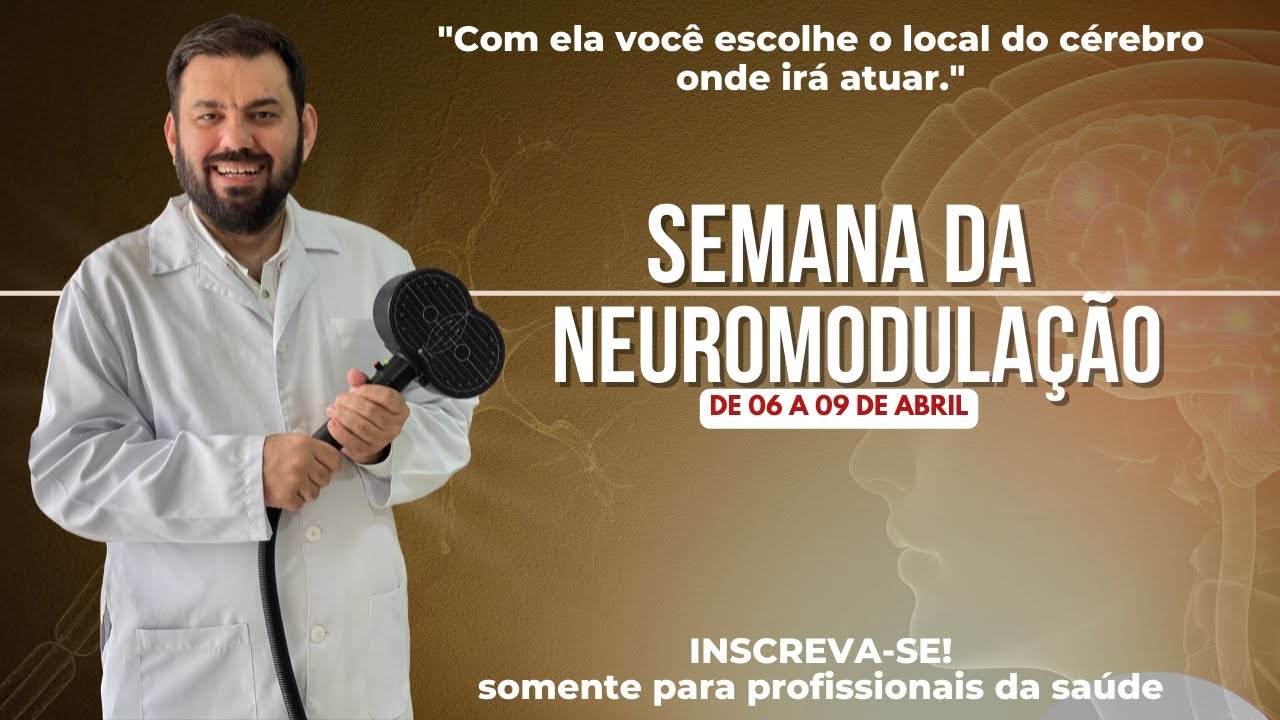 Semana da Neuromodulação - AULA 3