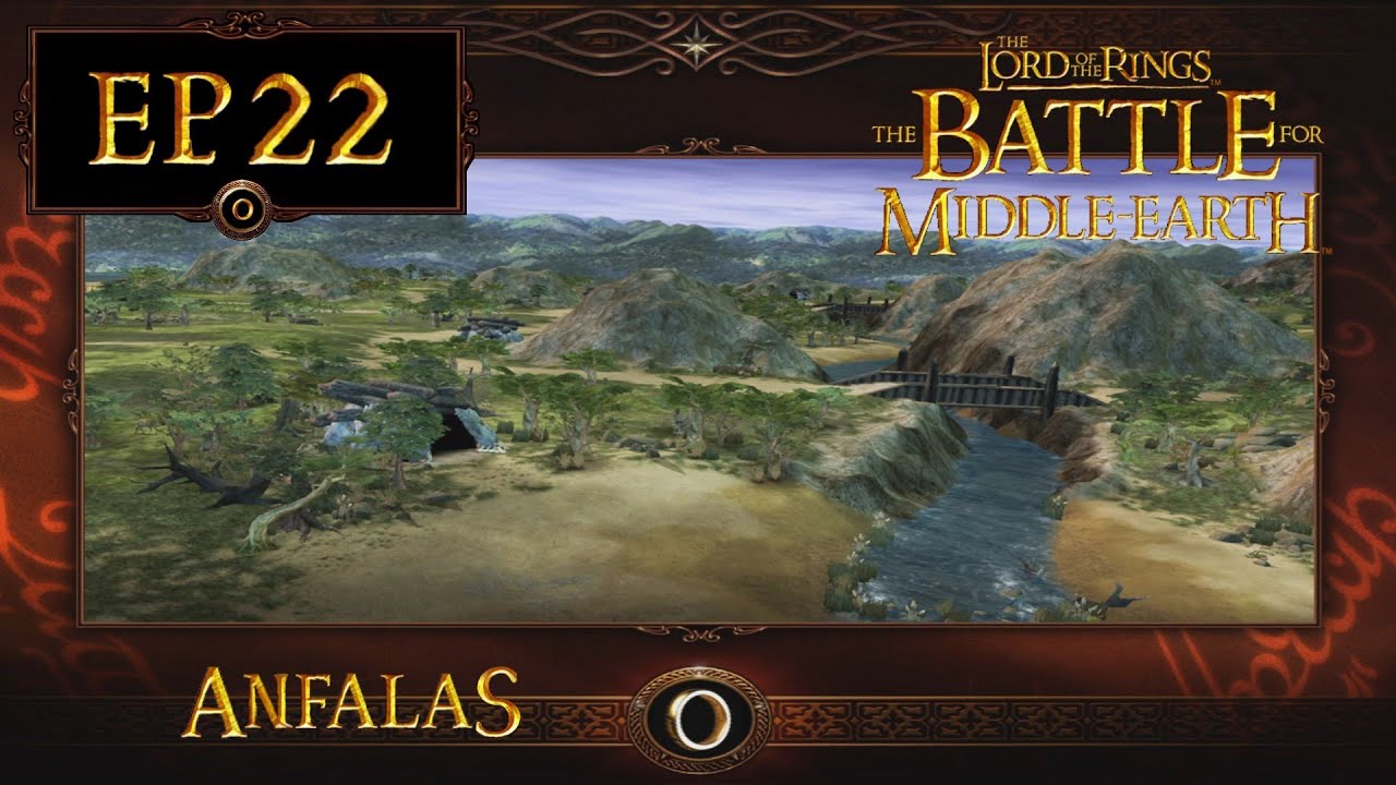 LoTR - Battle for Middle Earth (BFME 1) EP22: Anfalas (Evil Campaign M21)[Hard]