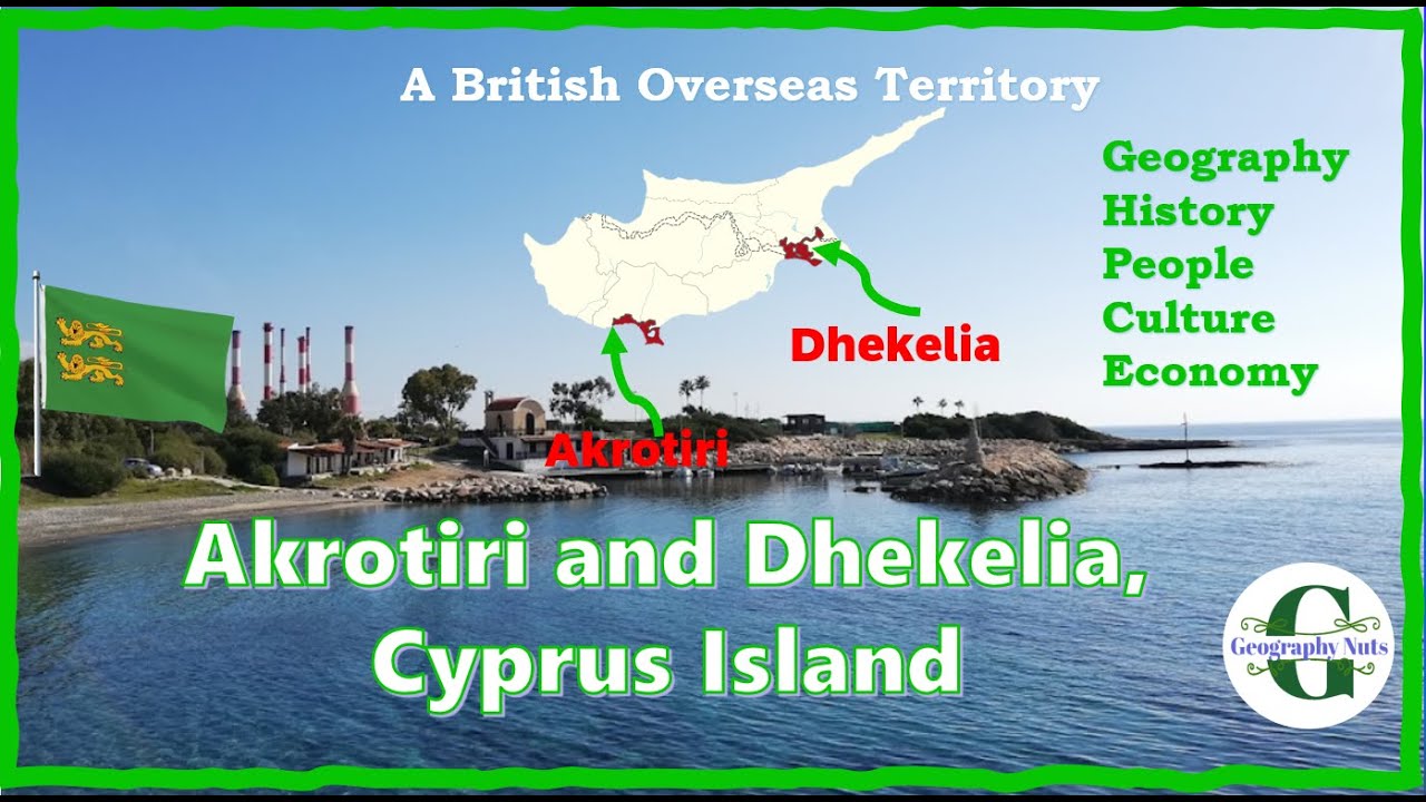 Akrotiri and Dhekelia - A British Overseas Territory