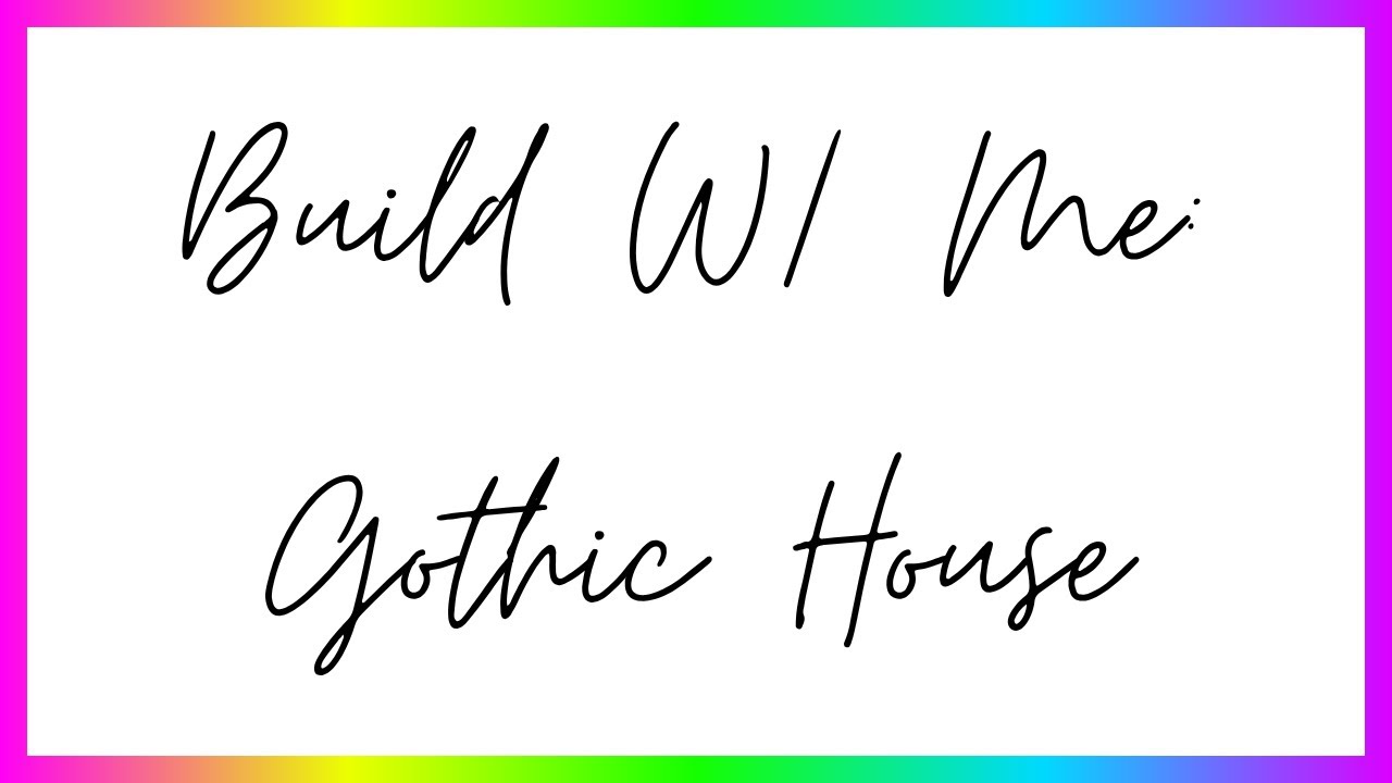 Build With Me EP 1: GOTHIC HOUSE -- SIMS 4