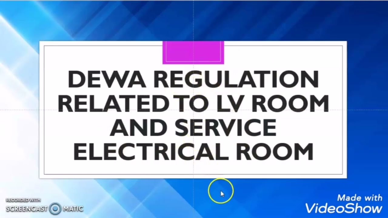 DEWA Regulation related to LV Room and Service Electrical Room.