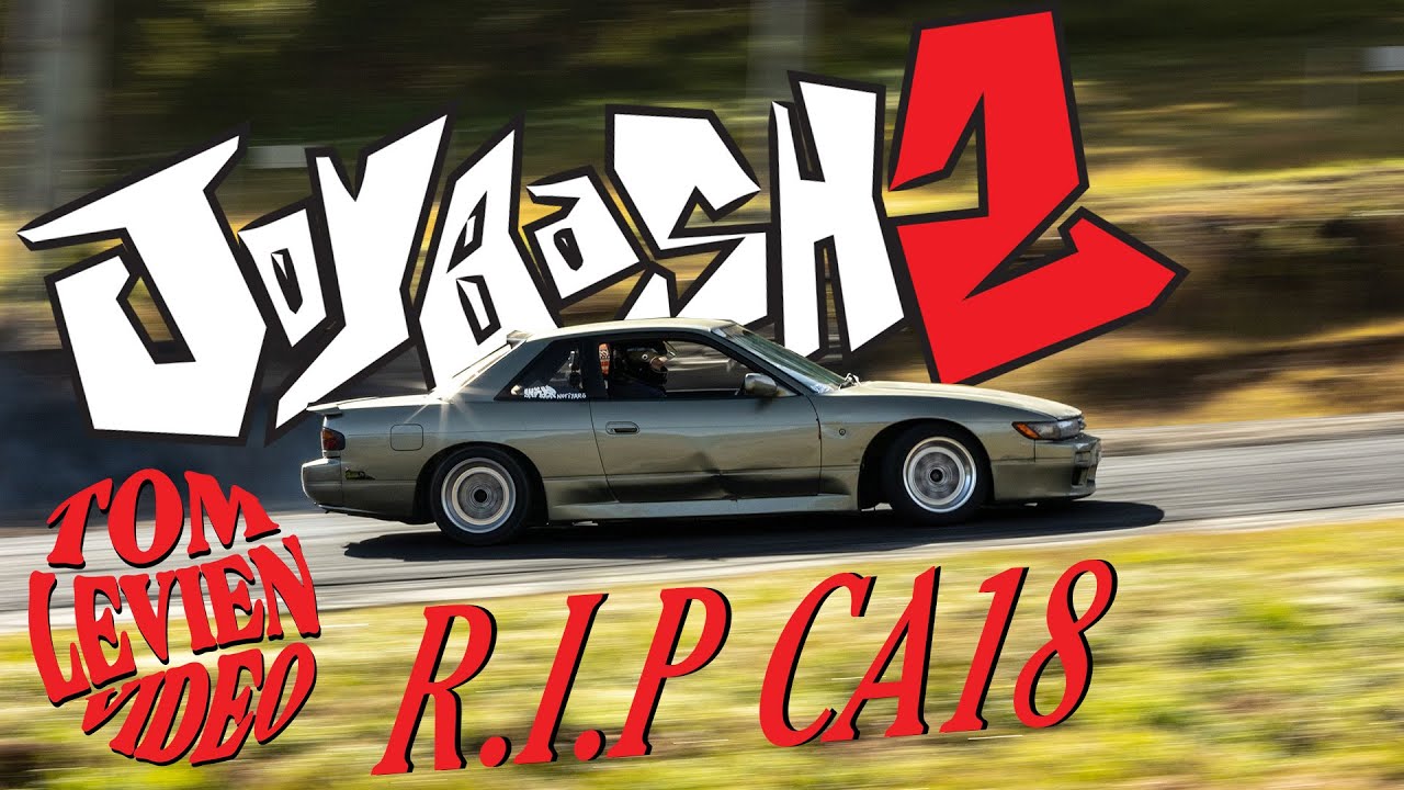 JOYBASH 2 (I blew the s13 up)