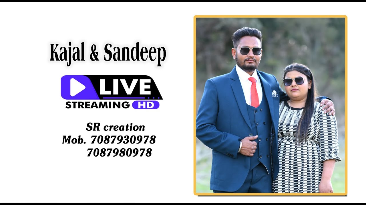 Live Wedding Kajal & Sandeep
