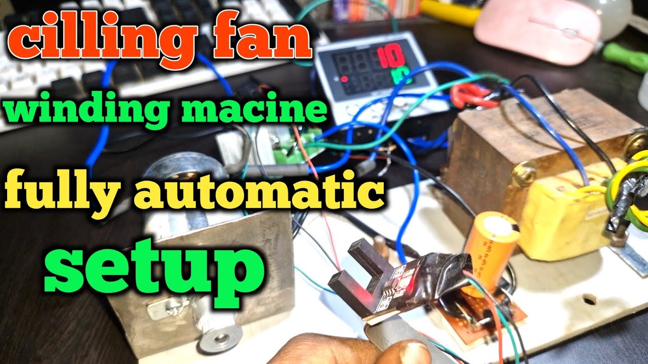 homemade  automatic ceiling fan winding machine setup | ceiling fan winding machine kaise banaye