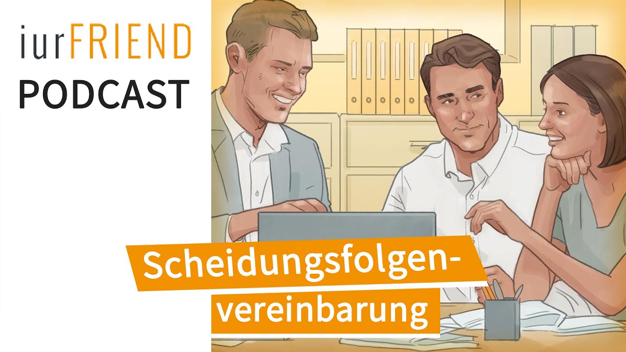 Scheidungsfolgenvereinbarung