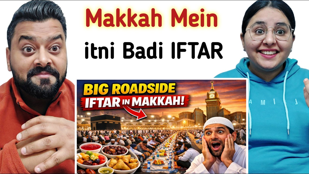 Indian Reaction on Big Roadside IFTAR in Makkah | Mutton Pulao ke Maje ☺️