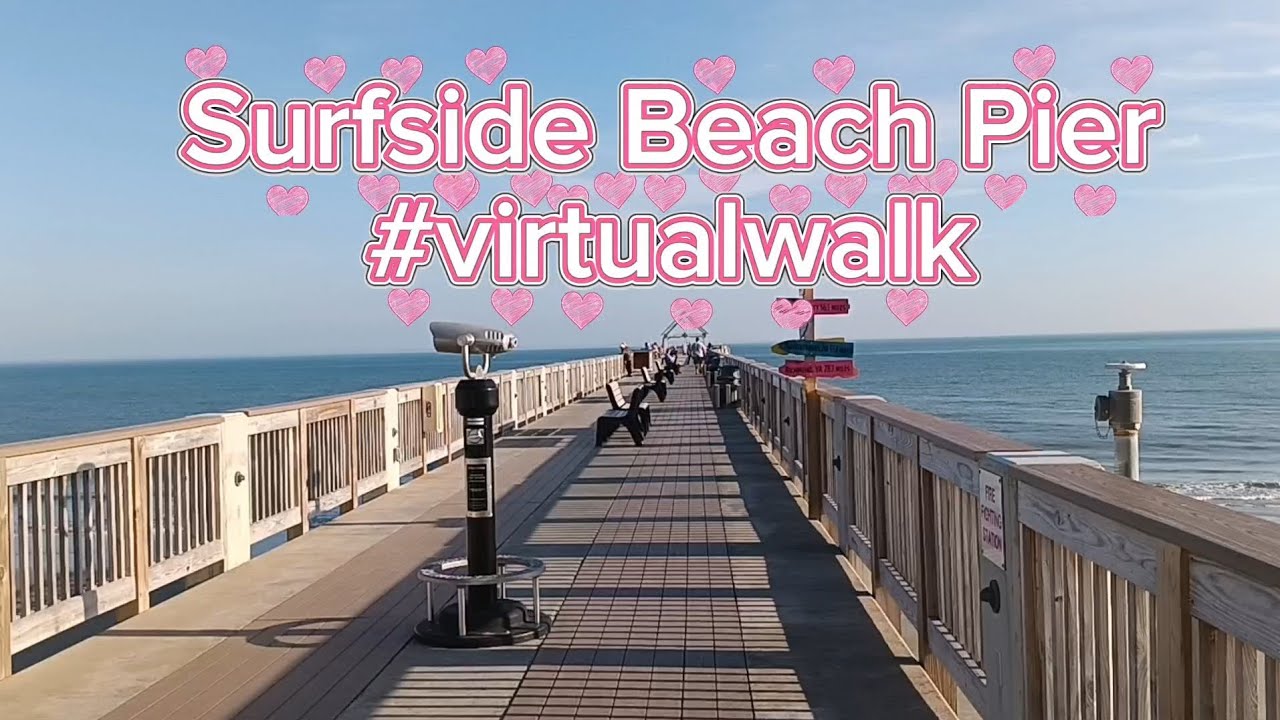 #virtualwalk Surfside Beach Pier