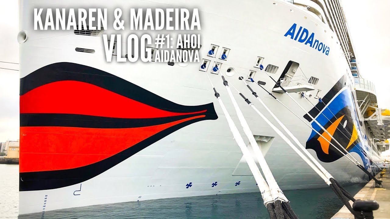 AIDA Vlog #1: Kanaren & Madeira mit AIDAnova - Wir erkunden das Schiff