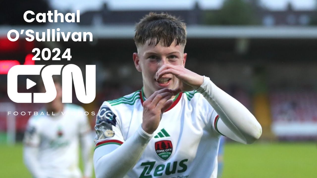 Cathal O'Sullivan (Cork City FC) - Goals, Skills & Assists 2024 | HD