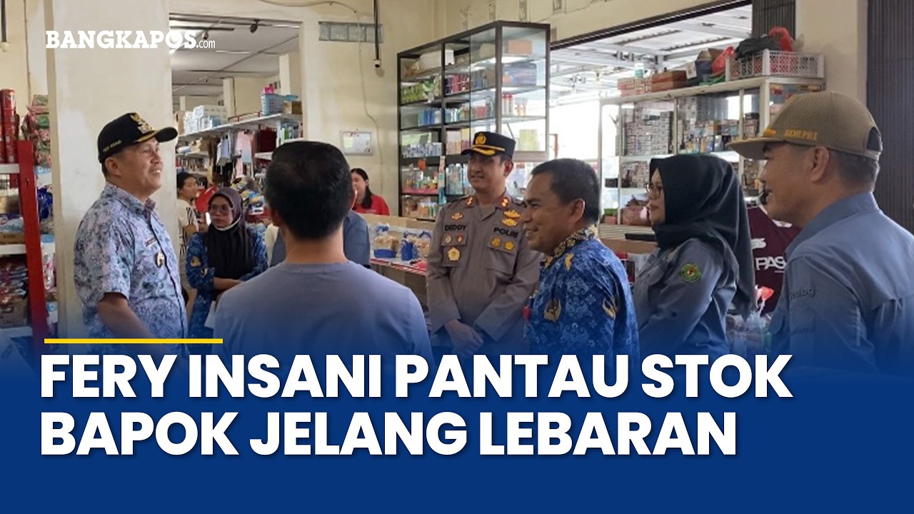 Bupati Bangka Fery Insani dan Forkopimda Pantau Stok Bapok Jelang Lebaran, Elpiji dan BBM Aman Tetap