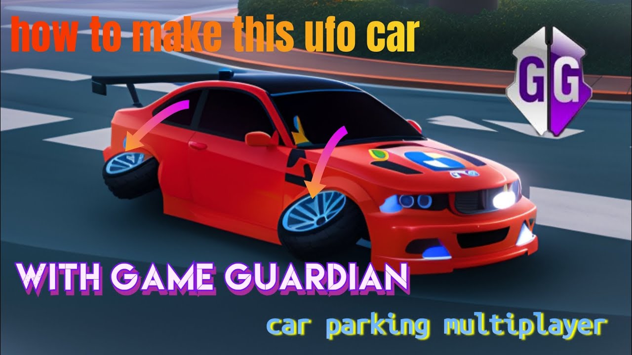 как сделать машину НЛО в многопользовательском режиме парковки с Game Guardian.#viralvideo#carpar...