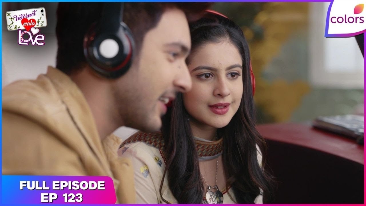 Internet Wala Love | Full Episode Ep. 123 | Karan in love with Aadhya? | Colors TV