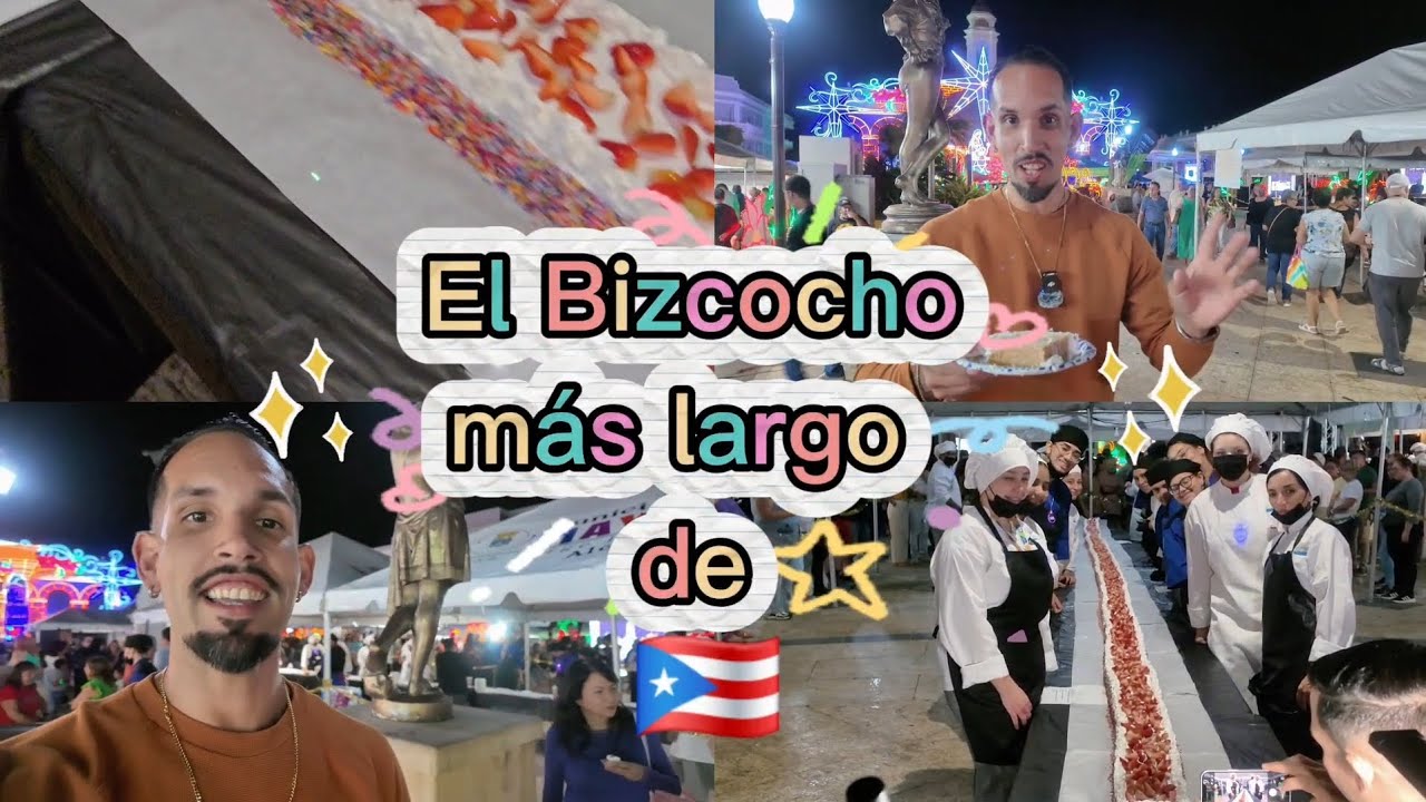 El Bizcocho mas largo de Puerto Rico!!!
