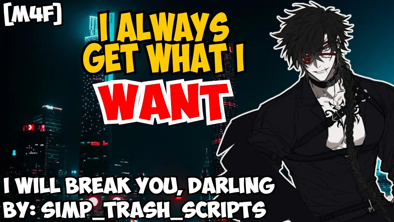 [M4F] Mind broken by a Yandere Villain [Mdom] [Villain vs Hero] [Possessive]  [Toxic] [Corruption]