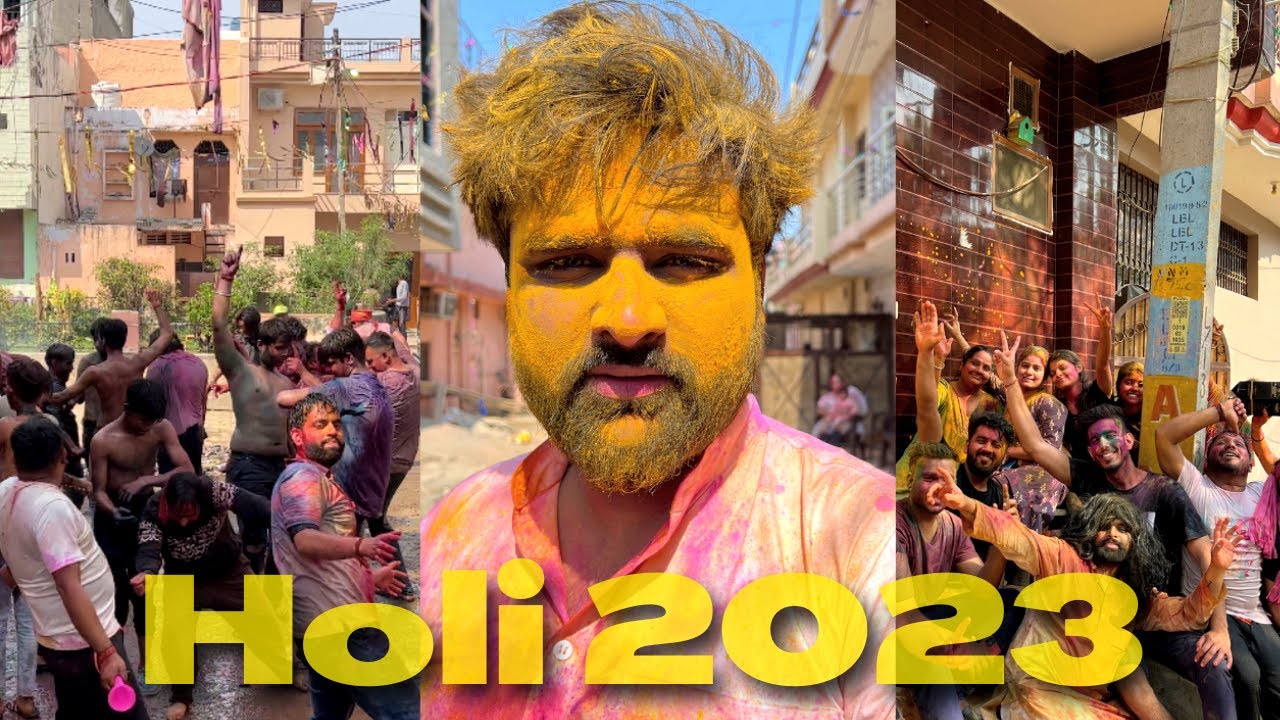 Holi Celebration 2023 | Happy Holi | Holi Festival of 2023 | Funny Vlog | Full Entertainment